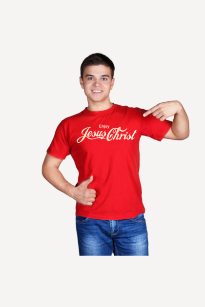 Enjoy Jesus Christ T-Shirt